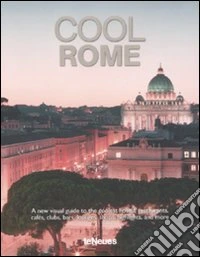 Cool Rome. Ediz. multilingue