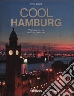 Cool Hamburg. Ediz. multilingue libro