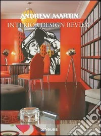 Andrew Martin. Interior design review. Ediz. illustrata. Vol. 16 libro