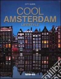 Cool Amsterdam. Ediz. inglese e tedesca libro