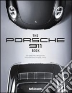 The Porsche 911 book. Ediz. inglese, tedesca, francese, russa e cinese libro