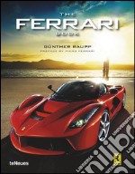 The Ferrari book. Ediz. multilingue libro