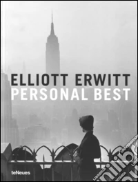 Elliott Erwitt. Personal best. Ediz. multilingue