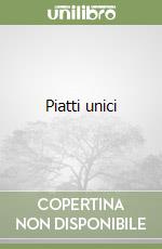 Piatti unici libro