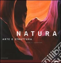Natura. Arte e struttura. Ediz. italiana, spagnola e portoghese libro