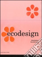 Ecodesign. Ediz. italiana, spagnola e portoghese libro