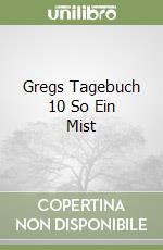 Gregs Tagebuch 10 So Ein Mist libro