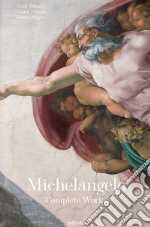 Michelangelo. Opera completa. Ediz. illustrata