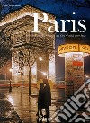 Paris. Portrait of a City. Ediz. inglese, francese e tedesca libro