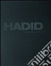 Hadid. Complete works. Ediz. italiana, spagnola e portoghese libro