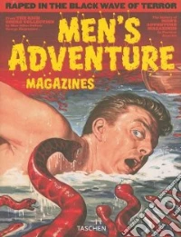Men's adventure magazines. Ediz. inglese, francese e tedesca libro