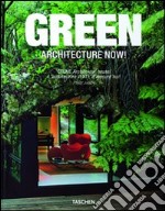 Architecture now! Green. Ediz. italiana, spagnola e portoghese libro