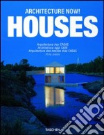 Architecture now! Houses. Ediz. italiana, spagnola e portoghese libro