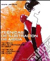 Fashion illustration techniques (IPE). Ediz. illustrata libro