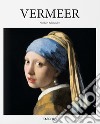 Vermeer. Ediz. italiana libro di Schneider Norbert