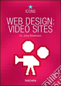 Web design video sites. Ediz. multilingue