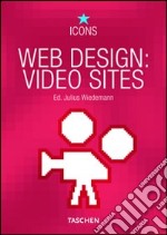 Web design video sites. Ediz. multilingue libro