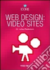 Web design video sites. Ediz. multilingue libro di Wiedemann Julius