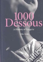 Dessous. Ediz. inglese libro