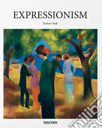 Expressionism. Ediz. inglese