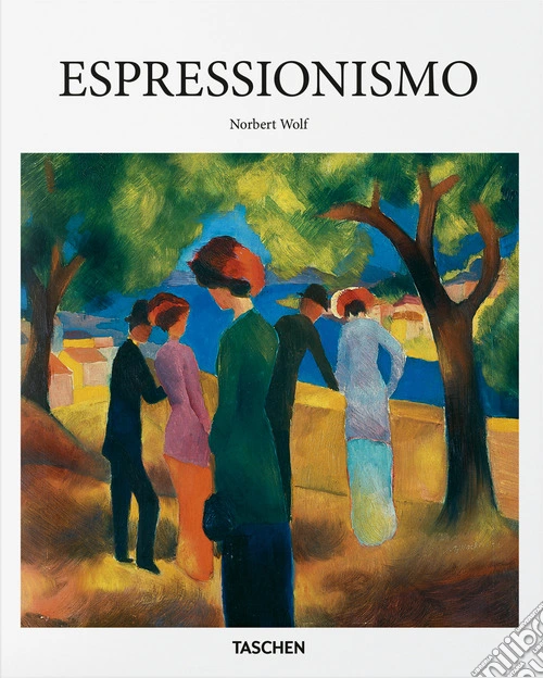 Espressionismo. Ediz. italiana