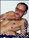 Terryworld. Ediz. illustrata libro