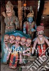 Indian style. Ediz. italiana, spagnola e portoghese libro