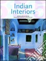 Indian interiors. Ediz. italiana, spagnola e portoghese