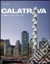 Calatrava. Ediz. italiana, spagnola e portoghese libro