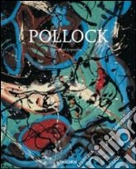 Pollock. Ediz. italiana libro