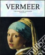 Vermeer. Tutti i dipinti libro