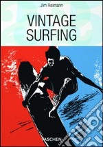 Vintage surfing. Ediz. italiana, spagnola e portoghese libro