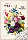 Redouté. Choix des plus belles fleurs. Ediz. multilingue libro