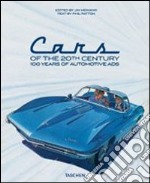 Twentieth century classic cars. Ediz. italiana, spagnola e portoghese libro