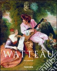 Watteau. Ediz. illustrata
