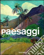 Paesaggi. Ediz. illustrata libro