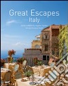 Great escapes Italy. Ediz. italiana, spagnola e portoghese libro