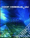 Coop Himmelb(l)au. Ediz. inglese, francese e tedesca libro