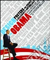 Design for Obama. Ediz. italiana, spagnola e portoghese libro di Lee S. (cur.) Perry-Zucker A. (cur.)