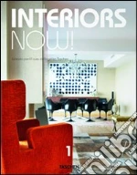 Interiors now! Ediz. italiana, spagnola e portoghese