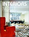 Interiors now! Ediz. italiana, spagnola e portoghese libro
