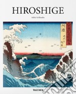 Hiroshige. Ediz. inglese libro