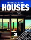 Architecture now! Houses. Ediz. italiana, spagnola e portoghese. Vol. 2 libro