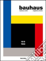 Bauhaus. Ediz. italiana libro