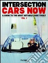 Cars now! Ediz. italiana, spagnola e portoghese libro