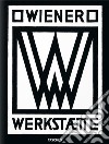 Wiener Werkstätte. Ediz. inglese libro di Fahr Becker Gabriele