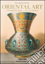 Émile Prisse d'Avennes. Oriental art-Orientalische Kunst-L'art oriental. Ediz. multilingue