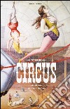 Circus. Ediz. inglese, francese e tedesca libro