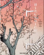 Hiroshige. One hundred famous views of Edo. Ediz. inglese libro