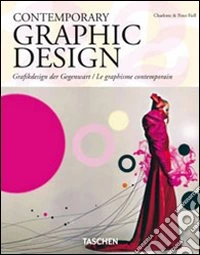 Contemporary graphic design. Ediz. italiana, spagnola e portoghese libro